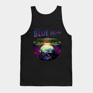 UFO Alien Invasion Project Blue Beam Alien Invasion Psyop Tank Top